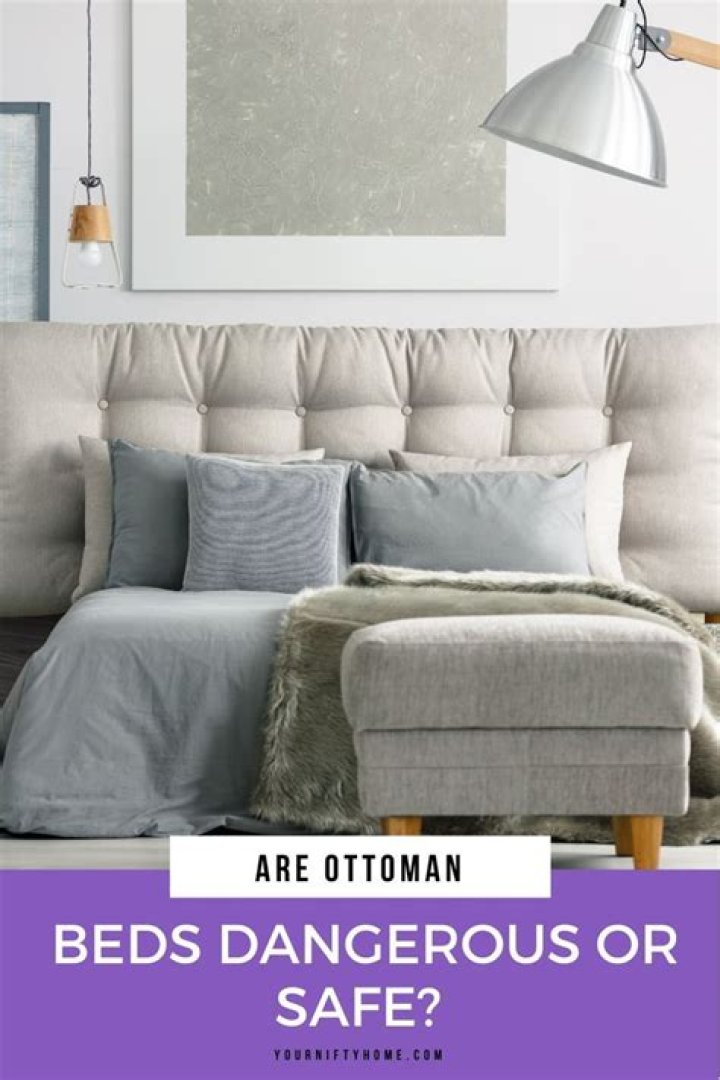 Are Ottoman Beds dangerous