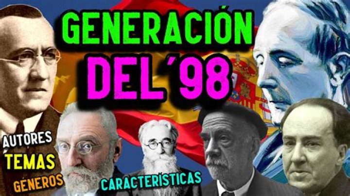 ¿Cuáles son los autores de la generacion del 98