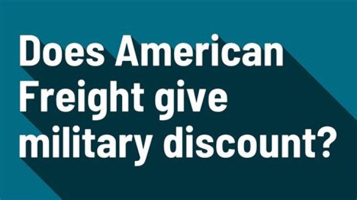 Does American Freight give military discount