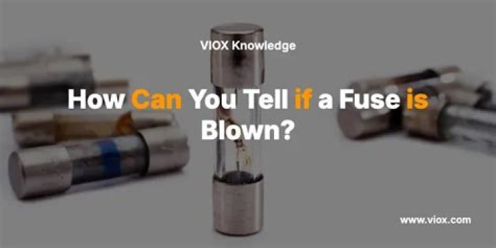 How can you tell if a battery fuse is blown?