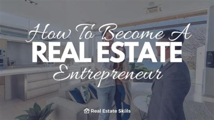 How do you become a real estate entrepreneur