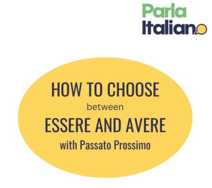 How do you know when to use avere or essere in passato prossimo