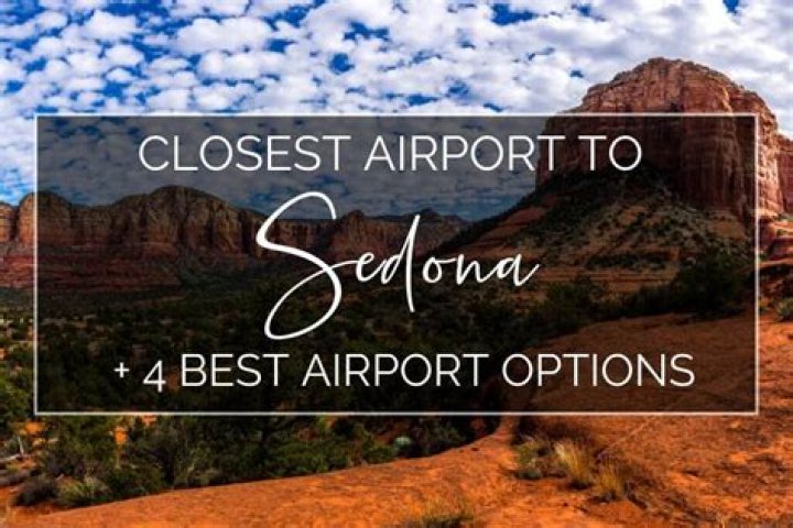 Question: What Airport Is Closest To Sedona Az