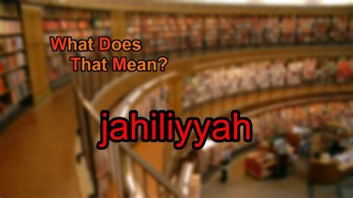 What does jahiliyyah mean