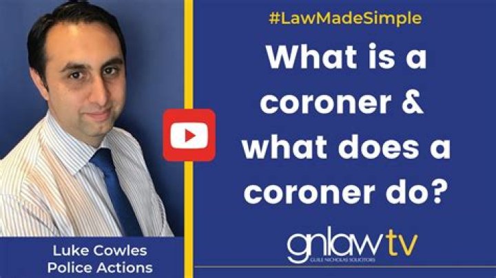 What does the coroner do