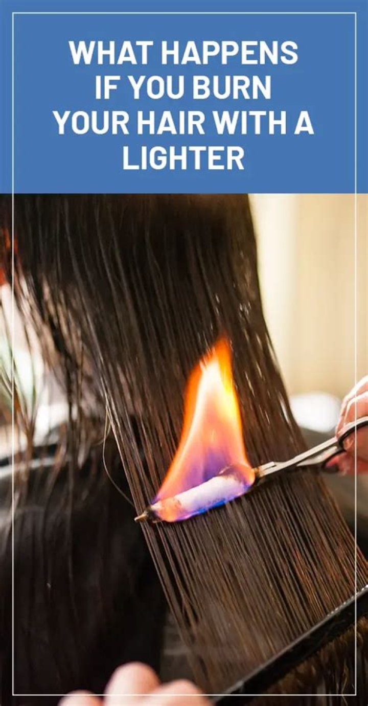 What Happens If You Burn Your Hair With A Lighter