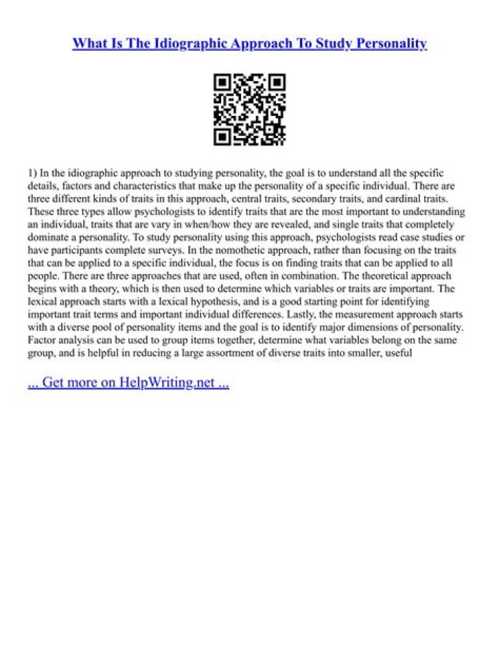 What is the Idiographic approach to the study of personality
