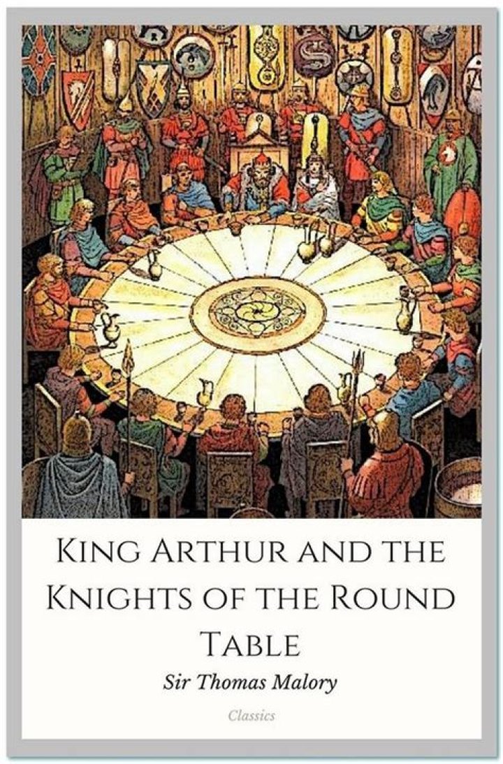 What is the story of King Arthur and the Knights of the Round Table