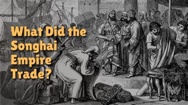 What were valuable trade goods from the Songhai Empire