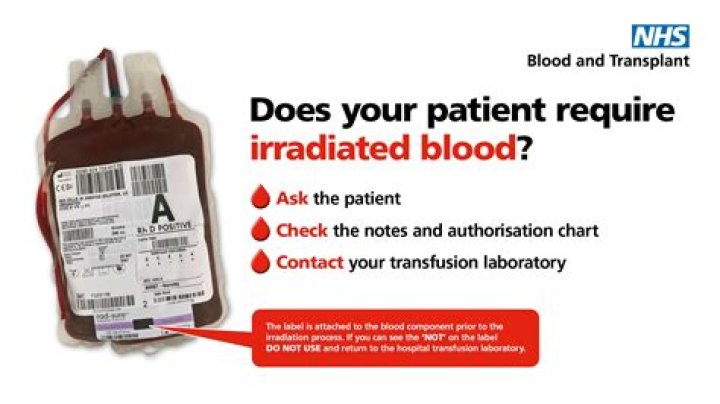 Who requires irradiated blood