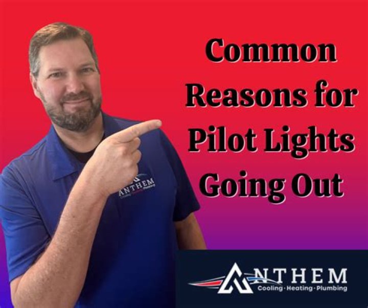 Why does my pilot light go out at night?