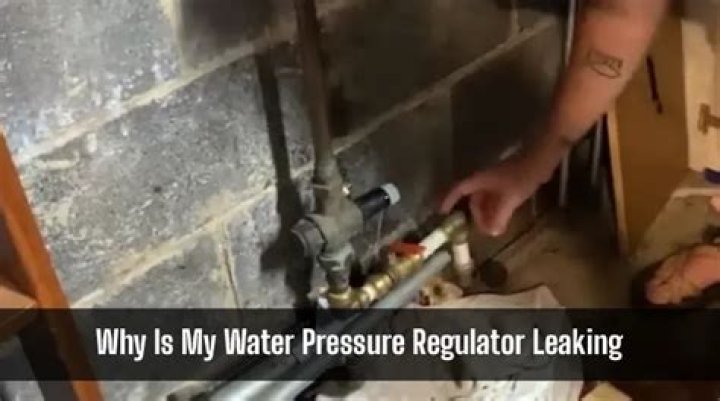 Why is my water pressure regulator leaking?